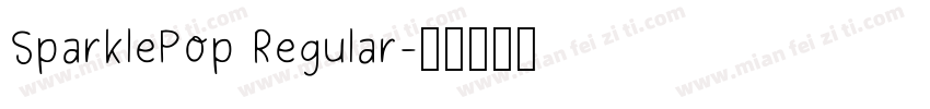SparklePop Regular字体转换